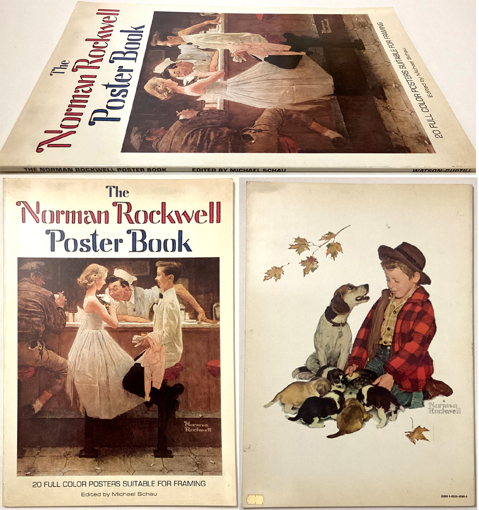 The Norman Rockwell Poster Book by Norman Rockwell (illustrations), Michael Schau (editor) - Watson Guptill Publications, New York, 1976 Softcover oversized book ISBN 10:0823045889 - composite view to show front and back covers and spine (available from KerrisdaleGallery.com, Stock ID#ROC276bv)