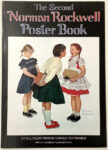 KerrisdaleGallery.com, Stock ID#ROC277bv - The Second Norman Rockwell Poster Book by Norman Rockwell (illustrations), Donald Holden (introduction) - Watson Guptill Publications, New York, 1977 Softcover oversized book ISBN 10:0823045897 - 20 full color posters suitable for framing