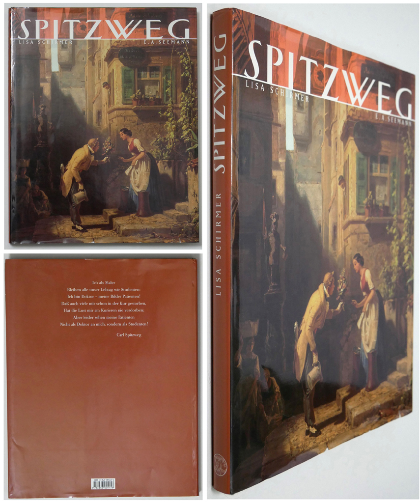 Carl Spitzweg by Lisa Schirmer (text), Carl Spitzweg (illustrations) - E.A. Seemann Verlag, Leipzig 1991 Hardcover book in dustjacket, in German ISBN 10:3363005156 - composite view to show front and back covers and spine (available from KerrisdaleGallery.com, Stock ID#SPI191bv)
