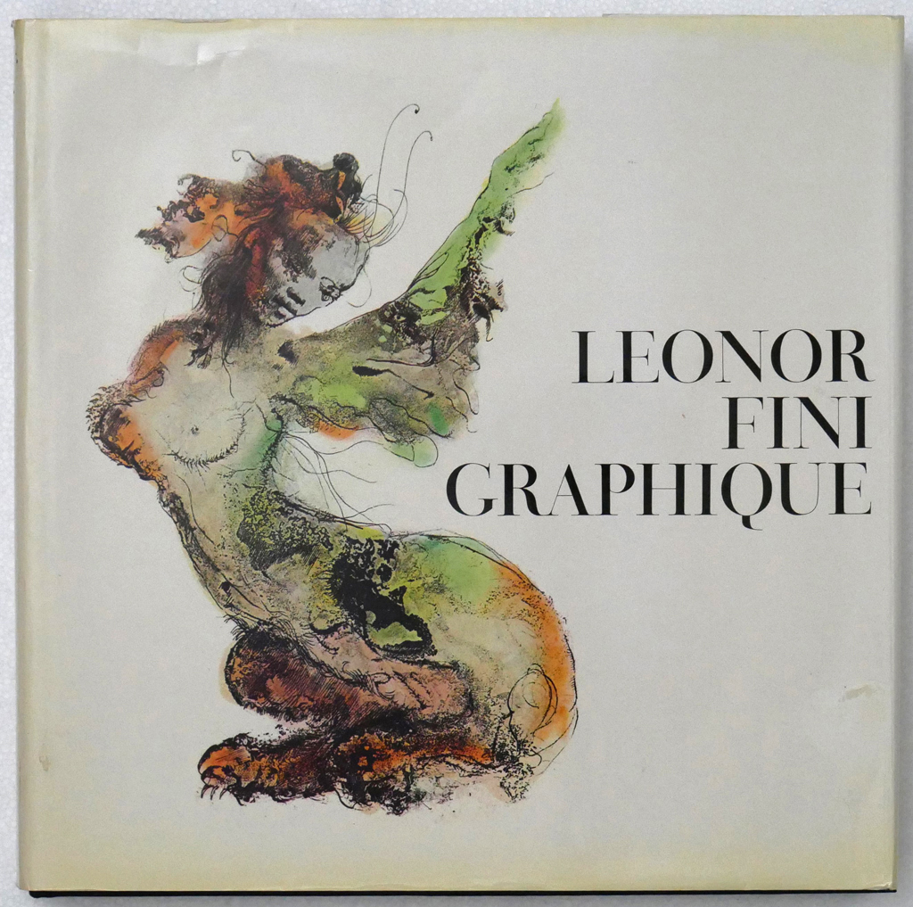 KerrisdaleGallery.com, Stock ID#FIN171bs - Leonor Fini Oeuvre Graphique by Jean Paul Guibbert (text) and Leonor Fini (illustrations) - Editions Clairfontaine, La Guilde du Livre, 1971 Hardcover book in dustjacket - volume of graphic works contains 176 Color and B/W illustrations of engravings and lithographs including over 45 color plates that are "tipped in" and easily removable for framing