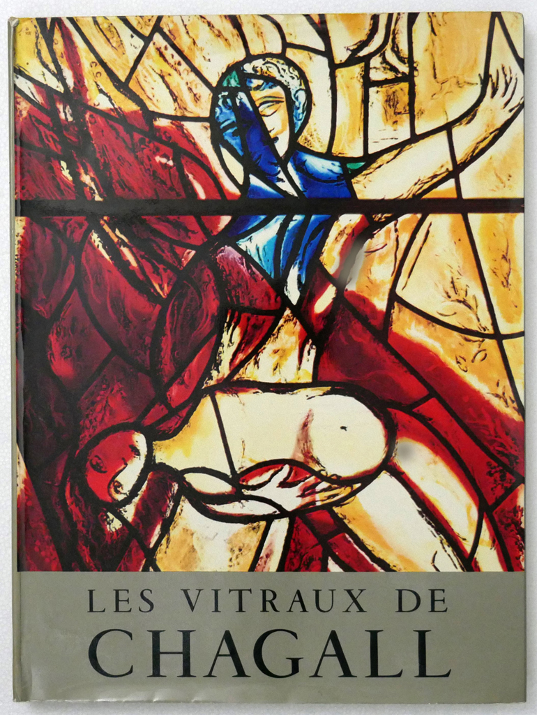 Les Vitreaux de Chagall 1957-1970 by Robert Marteau (text, in French) and Marc Chagall (illustrations) – A.C. Mazo Editeur Paris, 1972 Hardcover book in dustjacket – a complete illustrated poetic guide with locations of all of the stained glass windows created by Chagall to date (available from KerrisdaleGallery.com, Stock ID#CHA172bv)