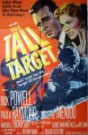 KerrisdaleGallery.com - Stock ID#MPOSx1TAL51pv - "The Tall Target" (1951, MGM, USA, NSS#51/443)- Original Vintage Movie Poster One Sheet/folded 1-SH, 41 x 27 inches - feature view - Crime drama starring Dick Powell, Paula Raymond, Adolphe Menjou. Directed by Anthony Mann.