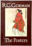 KerrisdaleGallery.com, Stock ID#GOR280bv - R.C. Gorman, The Posters by R.C. Gorman (illustrations), Tricia Hurst (introduction) - Northland Press, Flagstaff AZ 1980 Softcover book, First Edition ISBN 10:0873582217